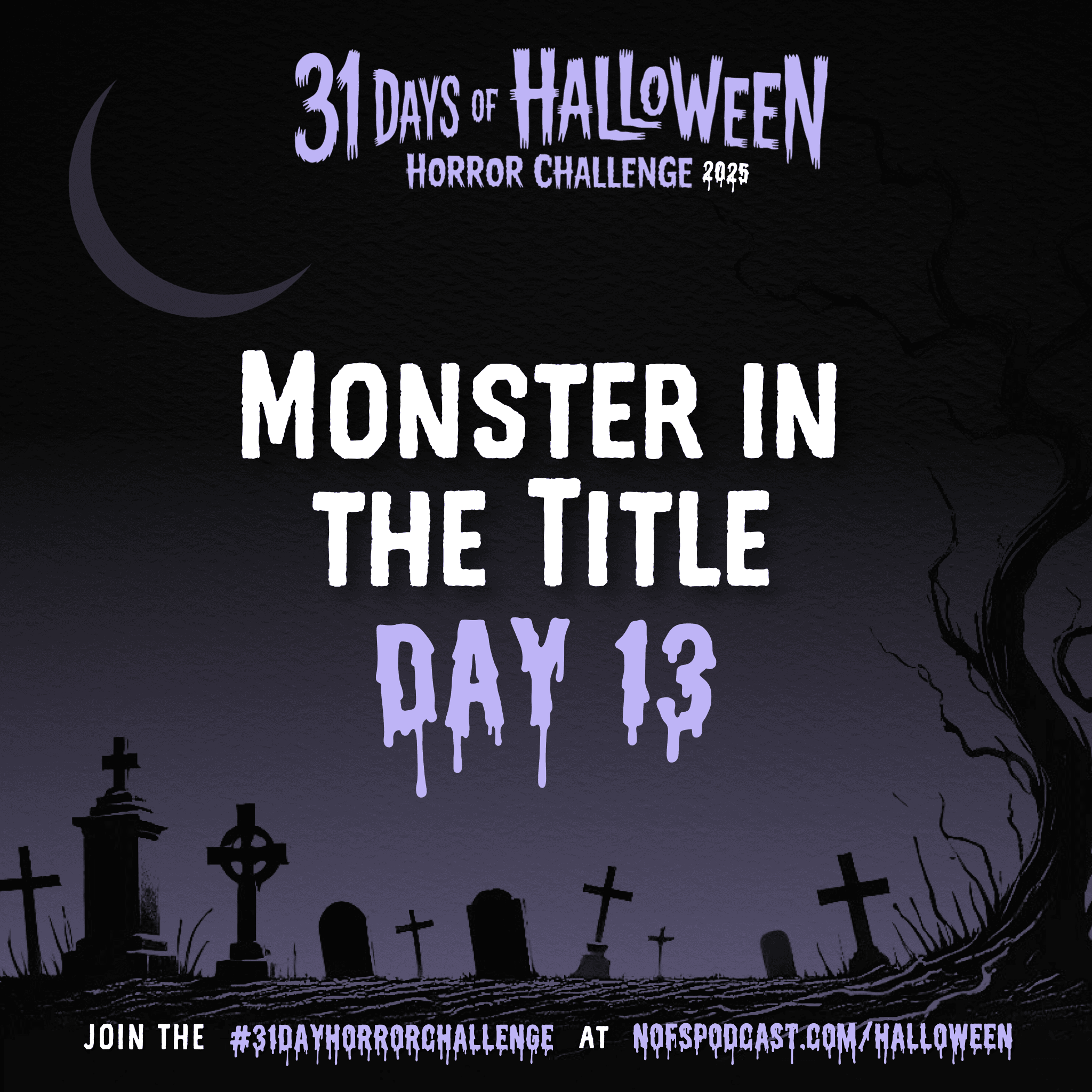 31 day horror challenge 31dayhorrorchallenge horror movie halloween watchlist nightmare on film street day 13 The #31DayHorrorChallenge 2025 28 31 day horror challenge 31dayhorrorchallenge horror movie halloween watchlist nightmare on film street day 13