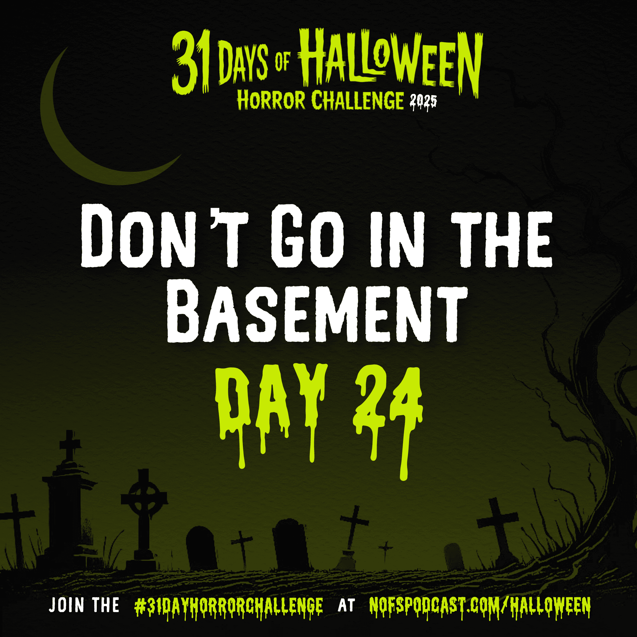 31 day horror challenge 31dayhorrorchallenge horror movie halloween watchlist nightmare on film street Day 24 The #31DayHorrorChallenge 2025 52 31 day horror challenge 31dayhorrorchallenge horror movie halloween watchlist nightmare on film street Day 24