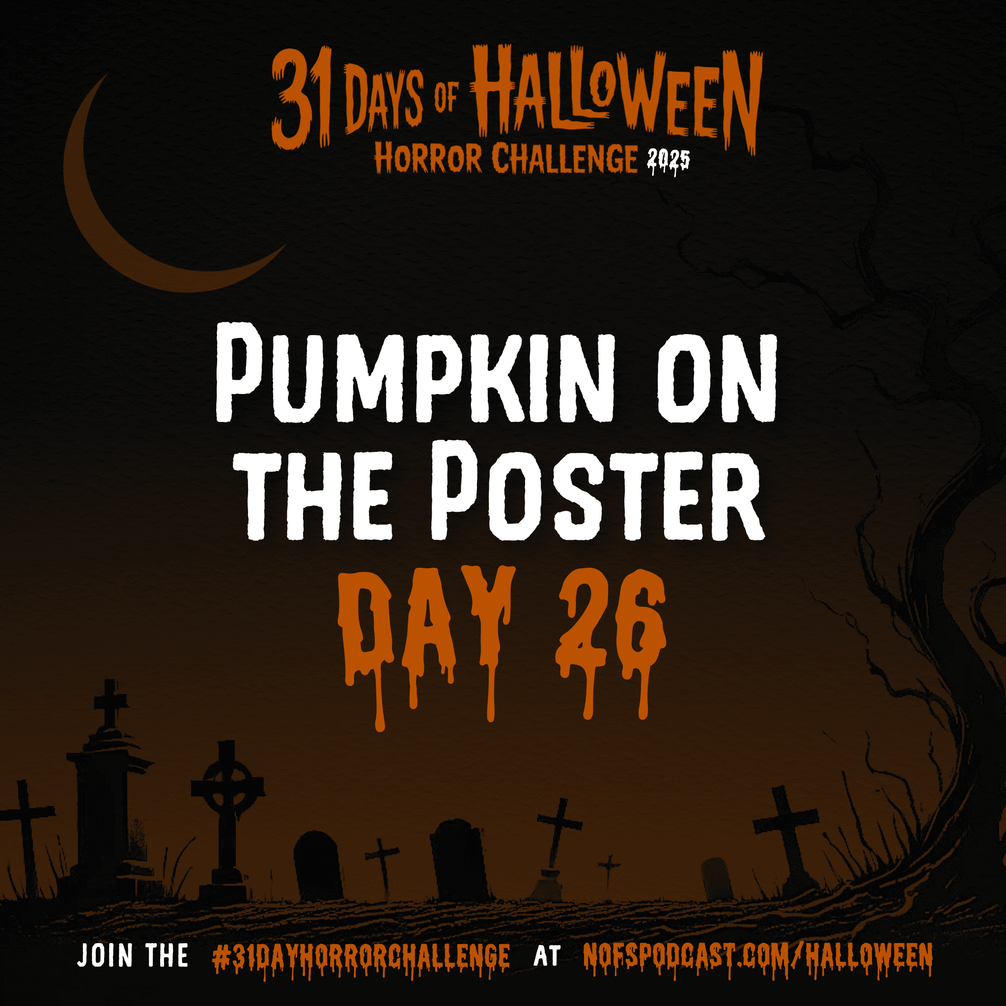 31 day horror challenge 31dayhorrorchallenge horror movie halloween watchlist nightmare on film street Day 26 The #31DayHorrorChallenge 2025 43 31 day horror challenge 31dayhorrorchallenge horror movie halloween watchlist nightmare on film street Day 26