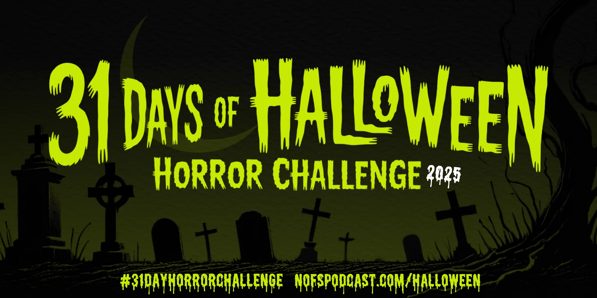 31 day horror challenge 31dayhorrorchallenge horror movie halloween watchlist nightmare on film street The #31DayHorrorChallenge 2025 10 31 day horror challenge 31dayhorrorchallenge horror movie halloween watchlist nightmare on film street